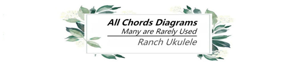 Ranch ukulele chords